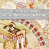 Broderie japonaise Les Techniques basées sur le Nuido (manuel en français, reliure spirale)-0