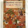 Japanese Embroidery Through the Millenium (French and English translation)